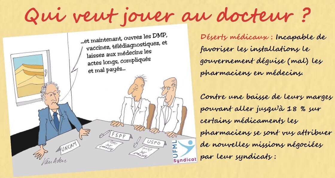 Qui veut jouer au docteur en médecine ?