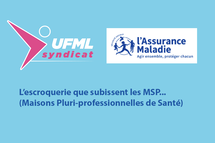MSP, le mépris de la Sécu (maison de santé pluri-professionnelle) ...