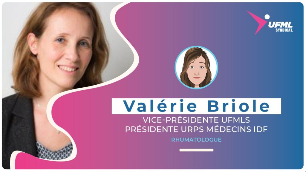 Docteur Valérie Briole, vice-présidente de l'UFMLS et présidente de l'URPS Ile de France Médecine Libérale
