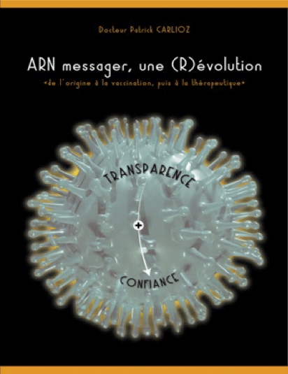 Dr Carlioz ARN Messager une (R)évolution