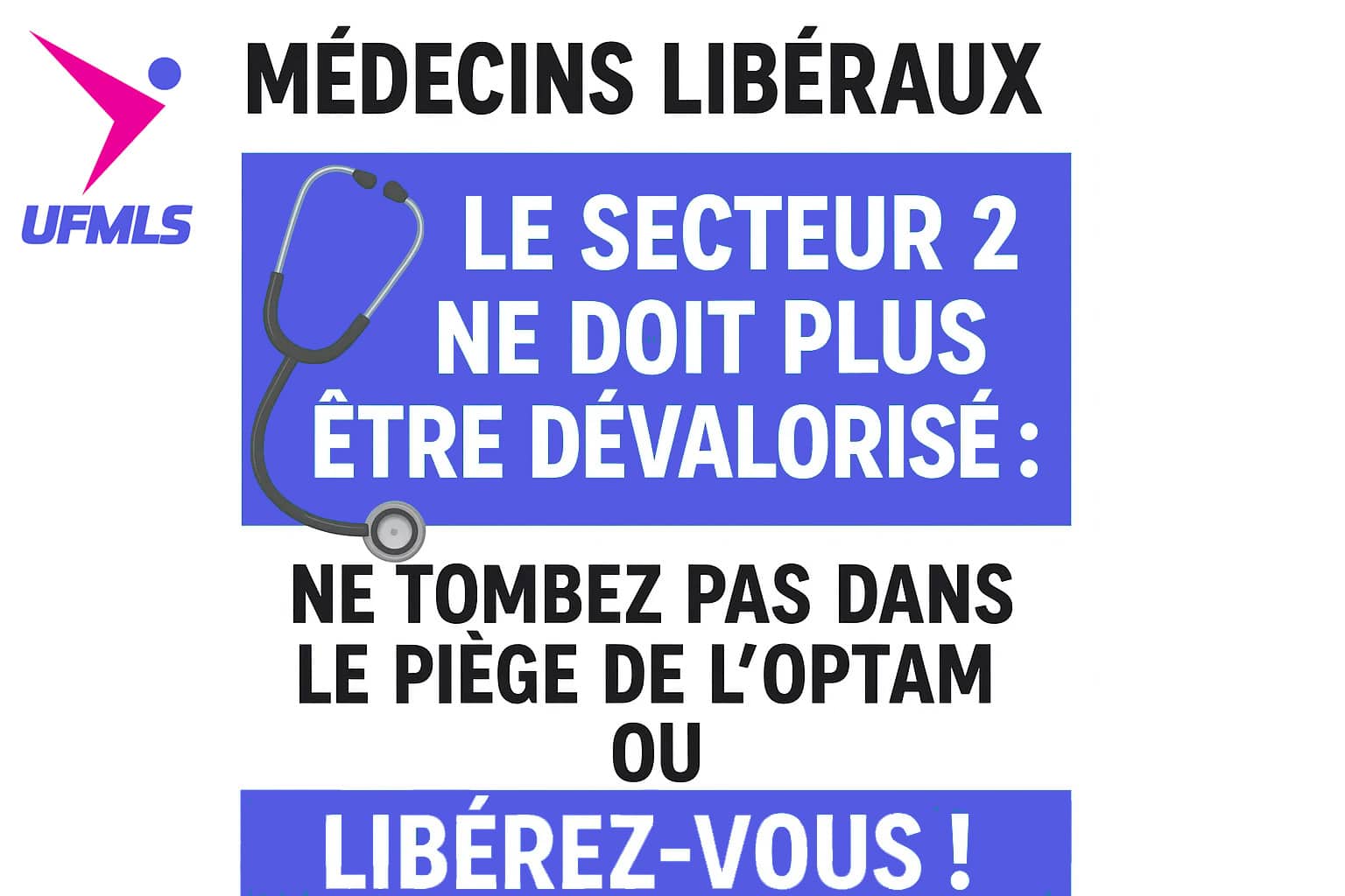 Libérez-vous de l'OPTAM